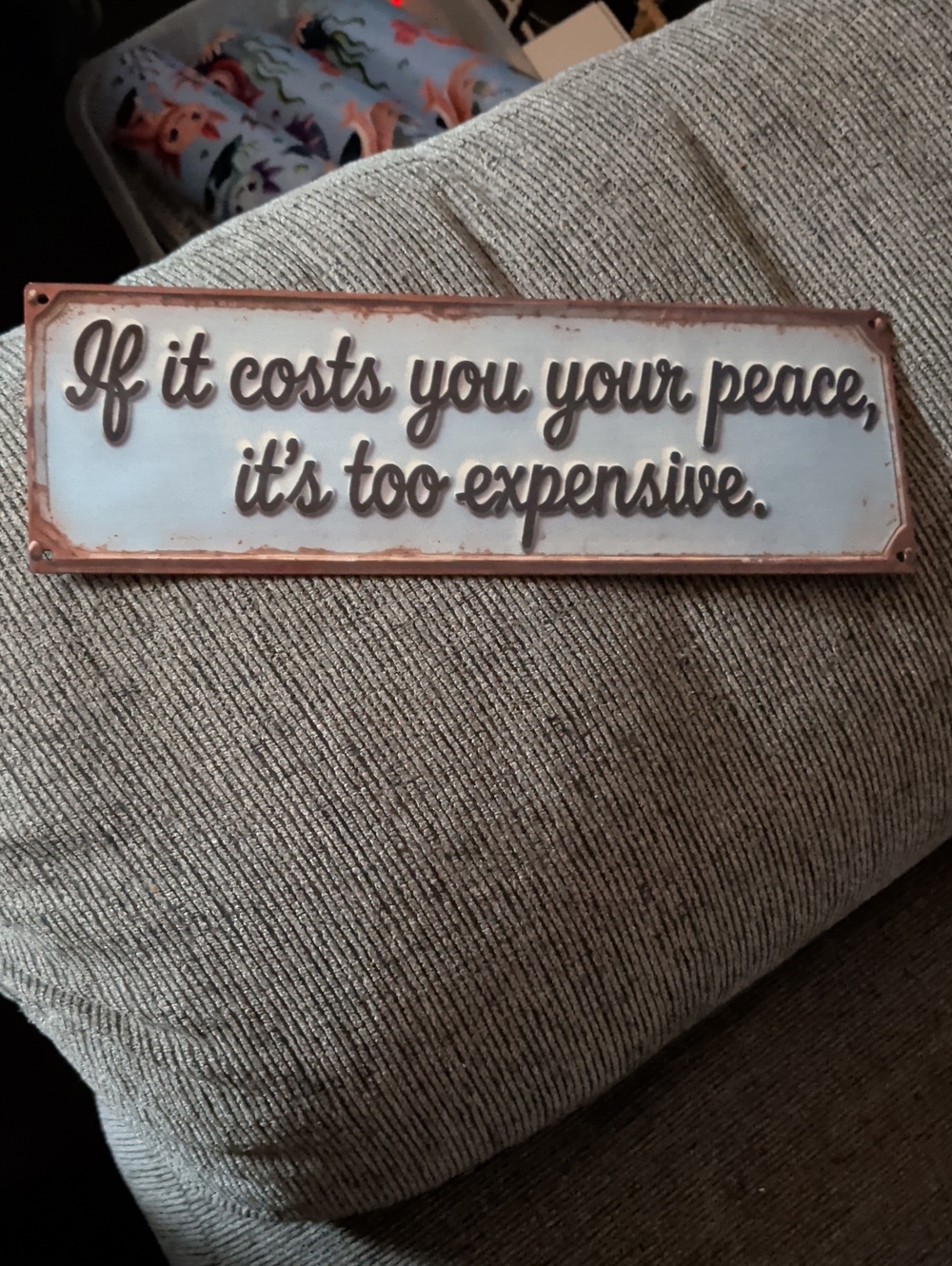 Wood Wall Sign - "If It Costs You Your Peace, It's Too Expensive." - Teal/ Black
